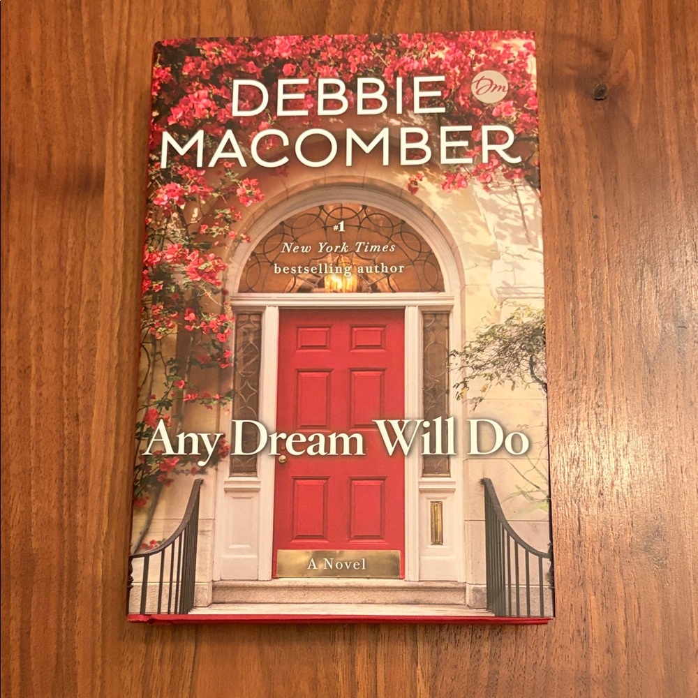 Debbie Macomber 'Any Dream Will Do' Hardcover Book